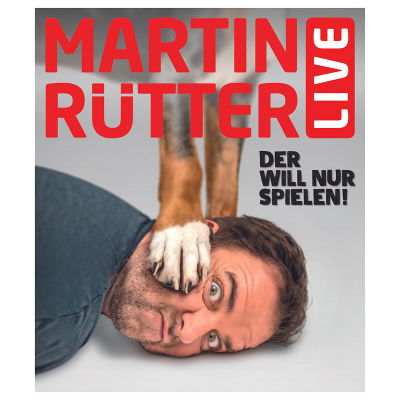 Ticket / Martin Rütter Live DER WILL NUR SPIELEN! / 05.04.2025 OBERH