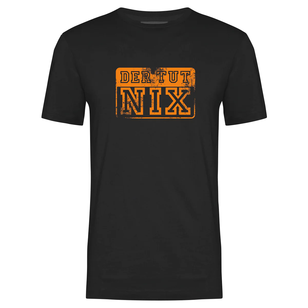 T-Shirt - DER TUT NIX! - Unisex